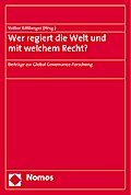 Wer regiert die Welt und mit welchem Recht?