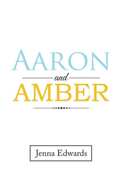 Aaron and Amber