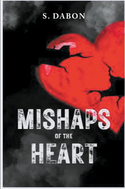 Mishaps of the Heart