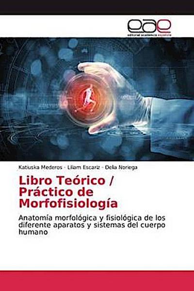 Libro Teórico / Práctico de Morfofisiología