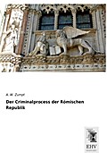 Der Criminalprocess der Römischen Republik