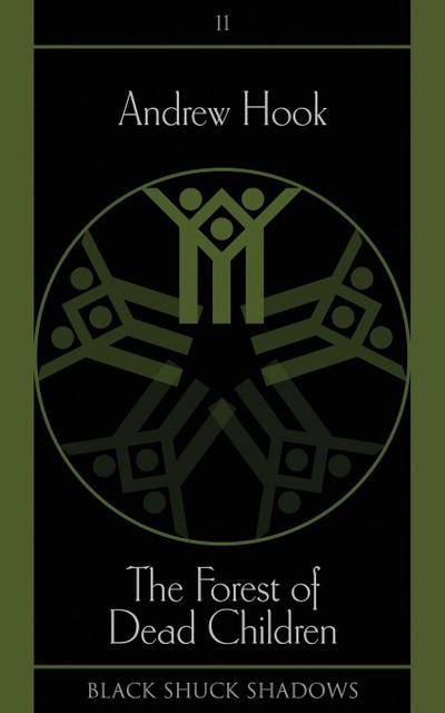 The Forest of Dead Children