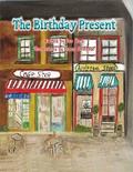 The Birthday Present