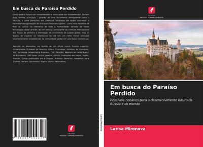 Em busca do Paraíso Perdido - Larisa Mironova