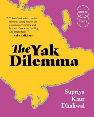 Kaur Dhaliwal, S: Yak Dilemma