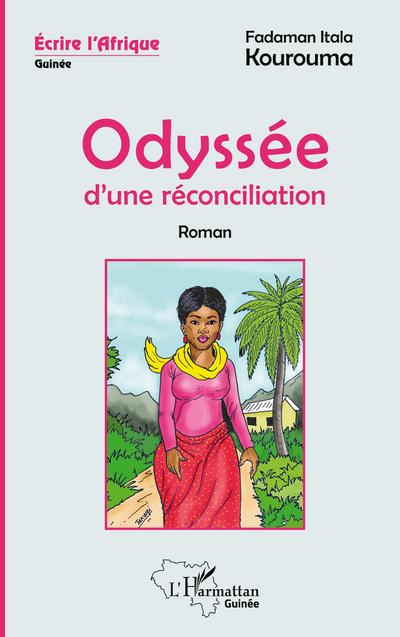 Odyssée d’une réconciliation