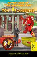 Adventures Of "The Lightning Fast" Tony Dangerous Issue #3 "Showdown At High Noon!"