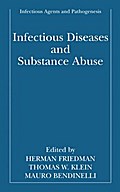 Infectious Diseases and Substance Abuse