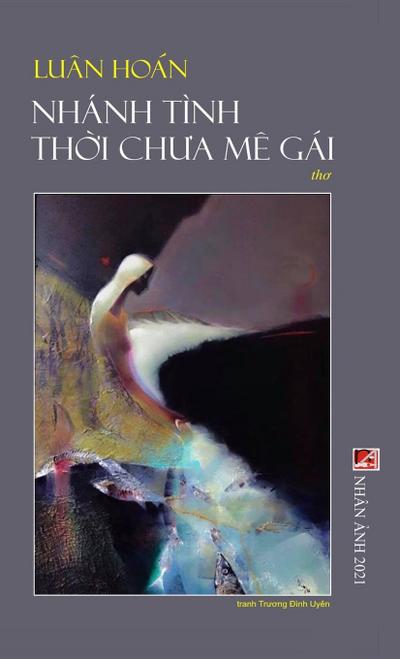 Nhánh Tình Th¿i Ch¿a Mê Gái (hard cover)