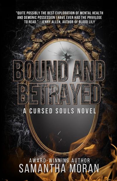 Bound and Betrayed