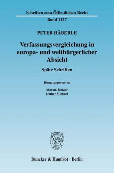 Verfassungsvergleichung in europa- und weltbürgerlicher Absicht.