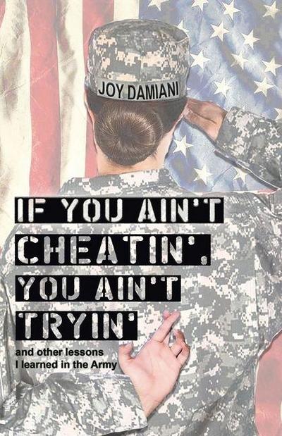 If You Ain’t Cheatin’, You Ain’t Tryin’