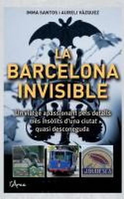 La Barcelona invisible