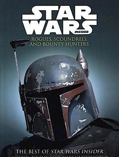 Star Wars: Rogues, Scoundrels & Bounty Hunters