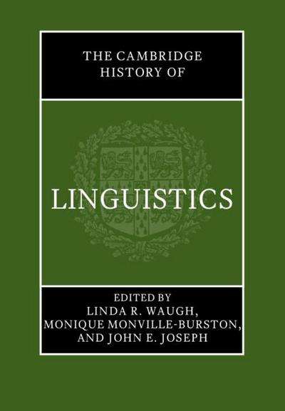 The Cambridge History of Linguistics