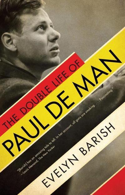The Double Life of Paul de Man
