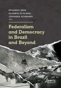 Federalism and Democracy in Brazil and Beyond