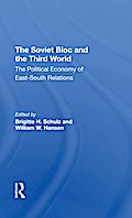 The Soviet Bloc And The Third World