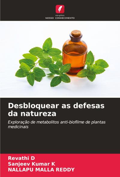 Desbloquear as defesas da natureza