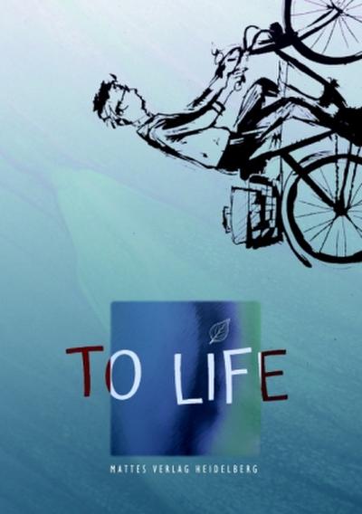 To Life