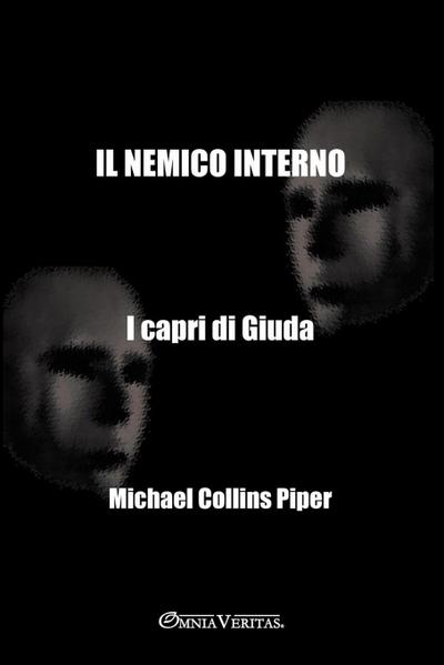 Il nemico interno - I capri di Giuda