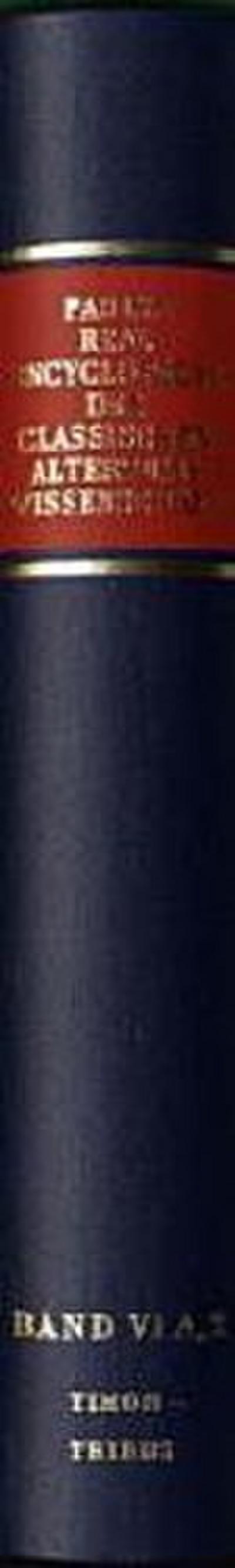 Paulys Realencyclopädie der classischen Altertumswissenschaft Realencyclopädie der classischen Altertumswissenschaft; .. 12.Halbbd.