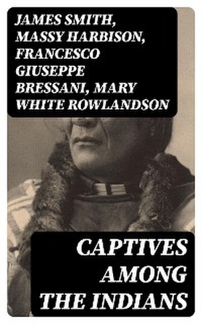 Captives Among the Indians
