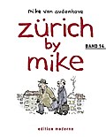 Zürich by Mike / Zürich by Mike. Band 14