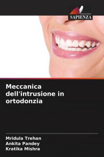 Meccanica dell’intrusione in ortodonzia