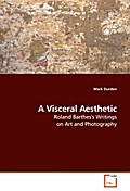 A Visceral Aesthetic