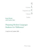 Preparing Modern Languages Students for ’Difference’