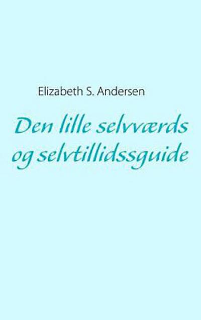 Den lille selvværds og selvtillidssguide