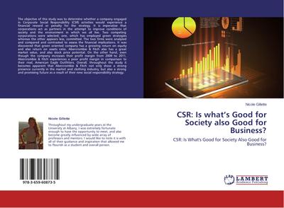 CSR: Is what’s Good for Society also Good for Business?