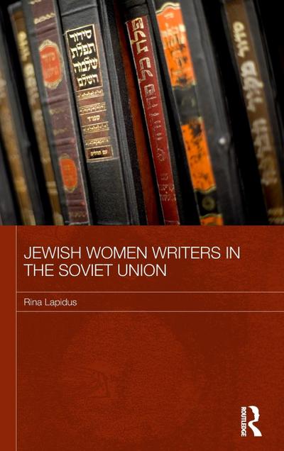 Jewish Women Writers in the Soviet Union