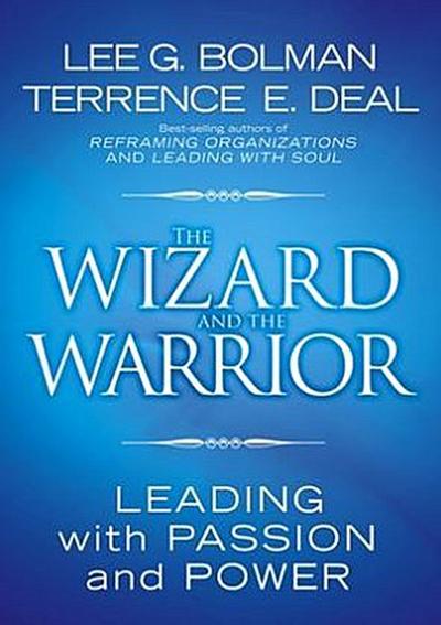 The Wizard and the Warrior