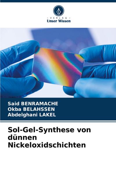 Sol-Gel-Synthese von dünnen Nickeloxidschichten