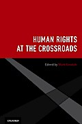Human Rights at the Crossroads