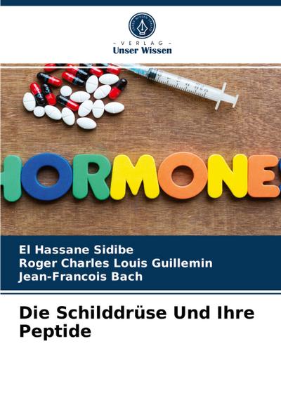 Die Schilddrüse Und Ihre Peptide