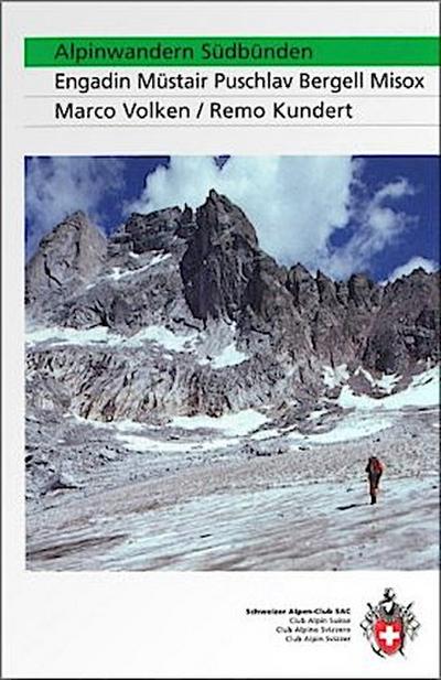 Alpinwandern Südbünden