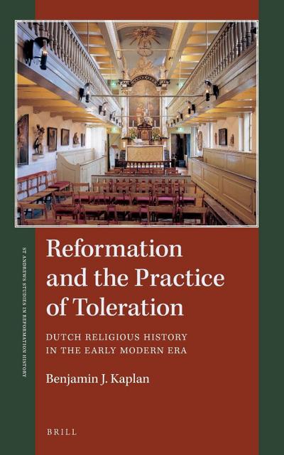 Reformation and the Practice of Toleration