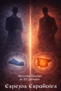 Historias Eternas de El Salvador