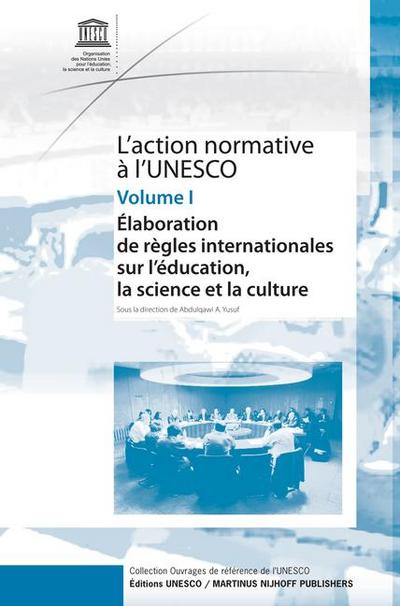 L’Action Normative À l’Unesco