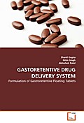 GASTORETENTIVE DRUG DELIVERY SYSTEM