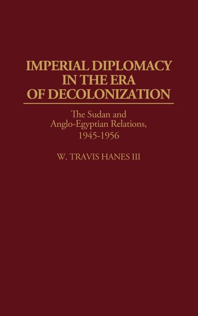 Imperial Diplomacy in the Era of Decolonization