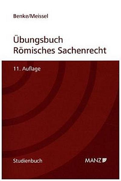 Übungsbuch Römisches Sachenrecht
