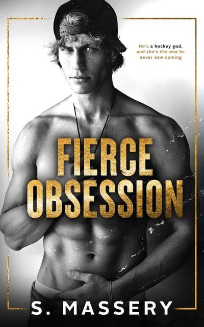 Fierce Obsession