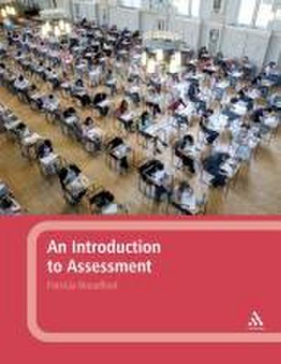 An Introduction to Assessment