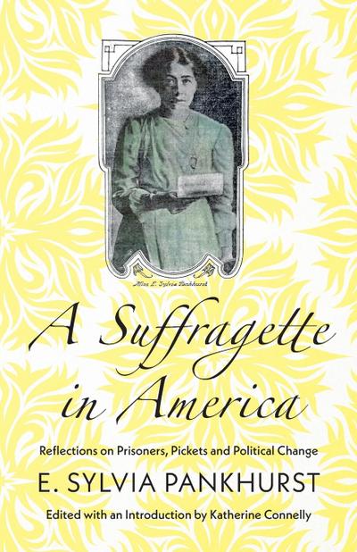 A Suffragette in America
