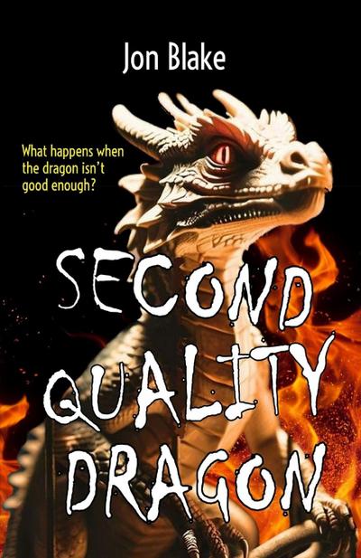 Second Quality Dragon