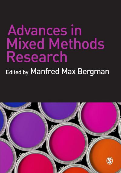 Advances in Mixed Methods Research